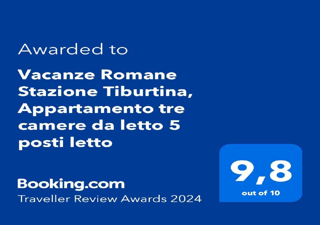 "Vacanze Romane" Stazione Tiburtina, Appartamento Tre Camere Da Letto 5 Posti Letto Exteriér fotografie